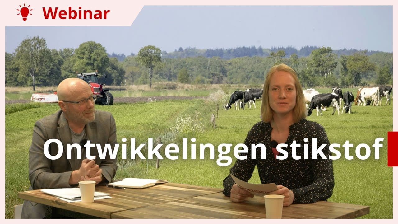 Webinar | Stikstof: De ontwikkelingen van het stikstofdossier
