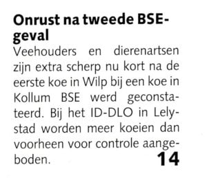 Een bericht uit Boerderij nadat op 7 april 1997 een tweede BSE-geval was gevonden.
