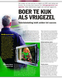 Het artikel dat Boerderij in 2014 schreef over het nog te verschijnen datingprogramma voor boeren. Er was vrees dat het de sector zou schaden.